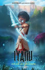 Iyanu-child-of-wonder-yoruba-inspired-animation