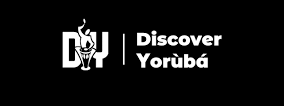 Welcome to DiscoverYorùbá!